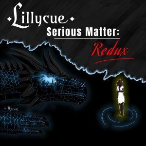Lillycue, Musician, Music, Single, Cover, Serious Matter: Redux, Red Dragon, Blue Energy, Woman, Tiny, Black Background, Ripples